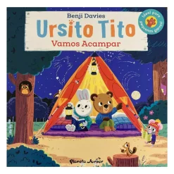 Planeta Coleções Infantis > Ursito Tito - Vamos Acampar de Benji Davies
