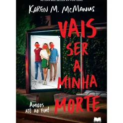Gailivro Vais Ser a Minha Morte de Karen M. McManus
