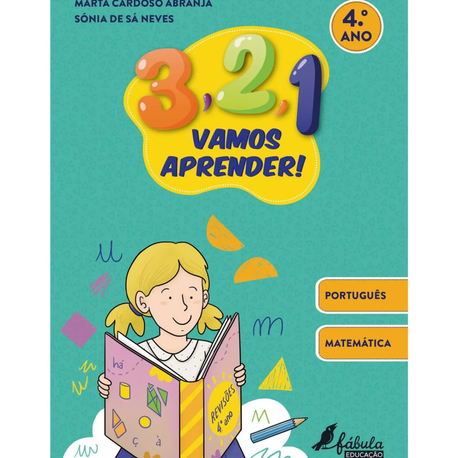Fábula Educação 1º Ciclo > 3, 2, 1, Vamos Aprender! - 4º Ano