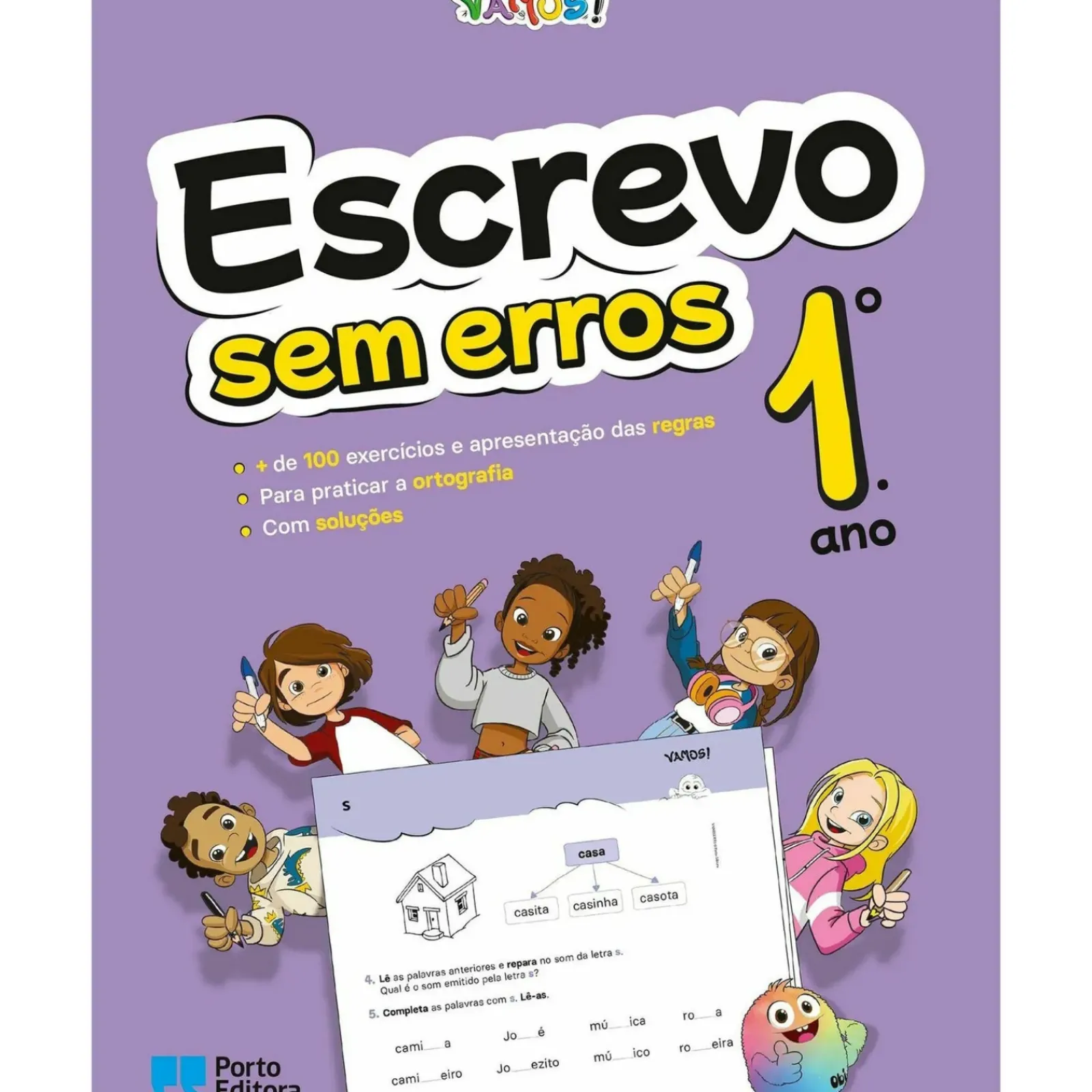 Note! Online 1º Ciclo > VAMOS! - Escrevo sem Erros - 1.º Ano - Exercícios para Praticar a Caligrafia e a Ortografia