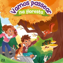Asa Literatura Infantil > Vamos Passear na Floresta de Marie Tibi e Shiillia