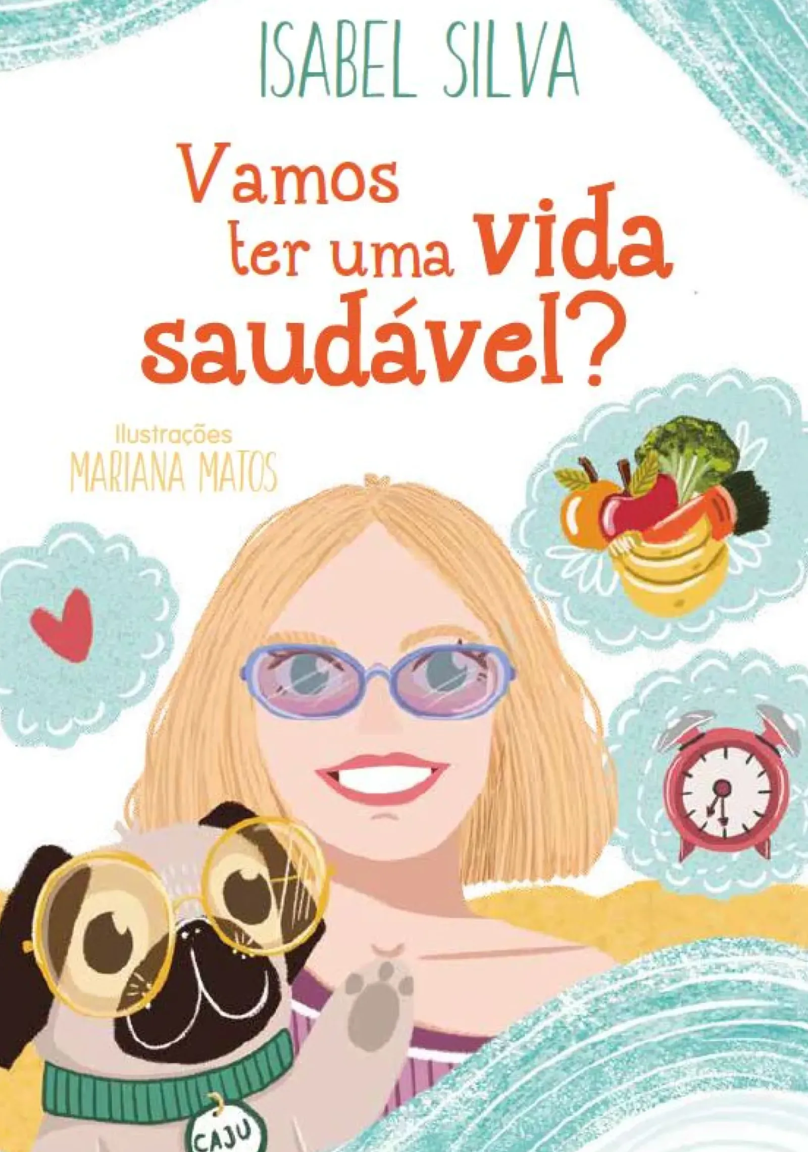 Sale Zoko Vamos ter uma vida saudável? de Isabel Silva