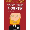 Sale Oficina Livro Vamos Todos Morrer Outra Vez de Hugo van der Ding