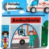 Asa Atividades > Veículos Atarefados - Ambulância de Vários Autores