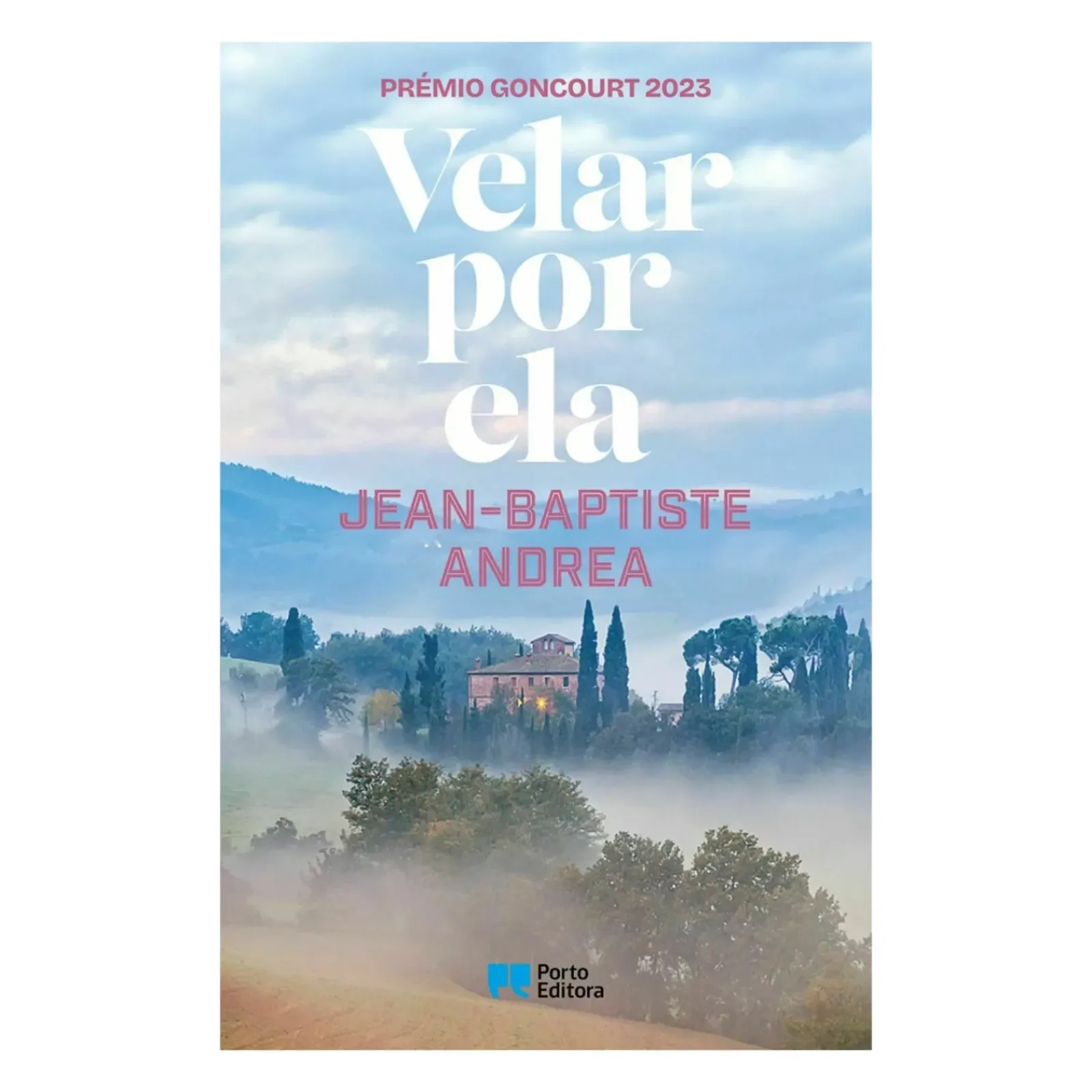 Porto Editora Romance > Velar por Ela de Jean-Baptiste Andrea