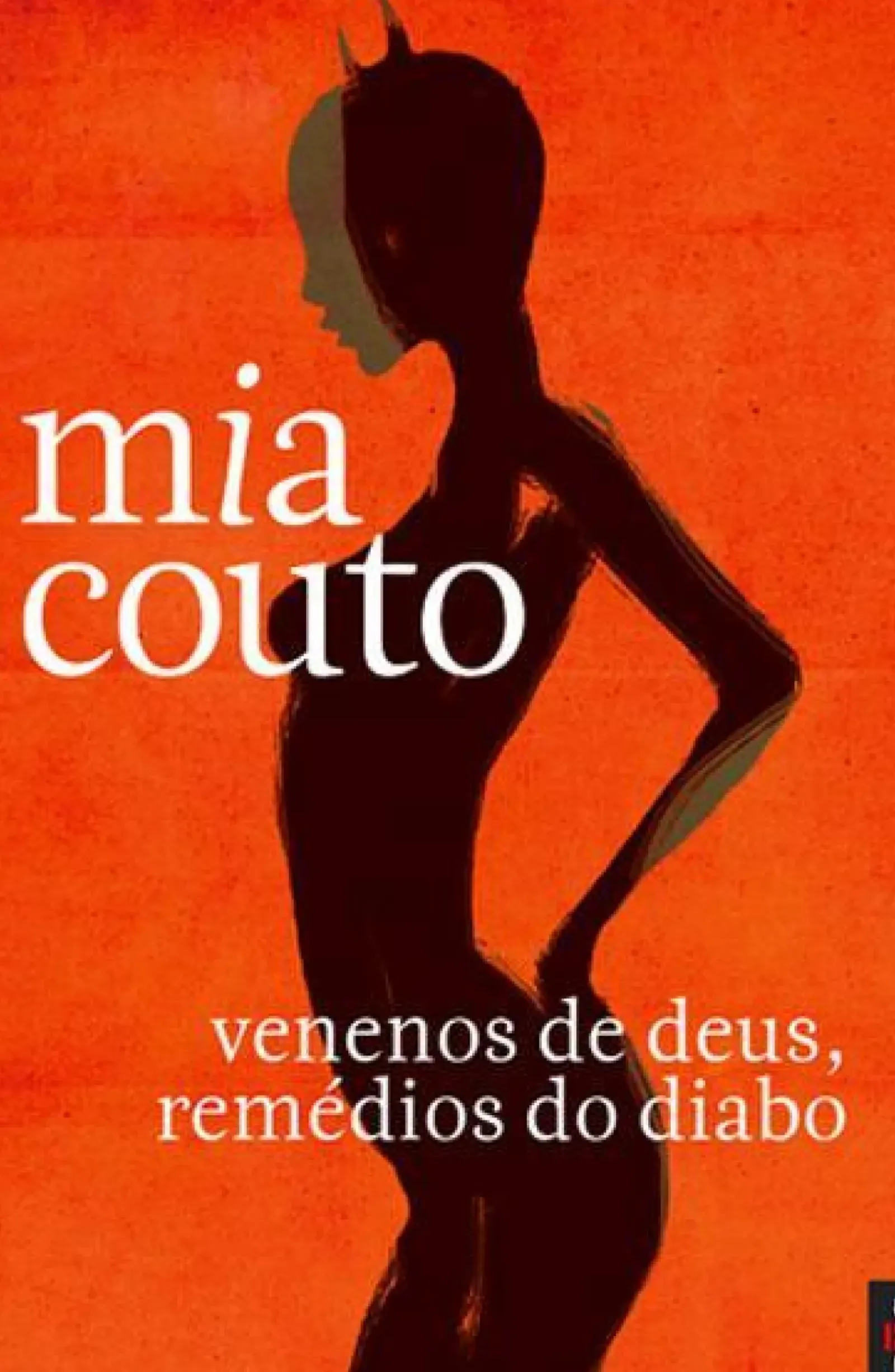 Bis Livros De Bolso > Venenos de Deus, Remédios do Diabo de Mia Couto - Livro de Bolso