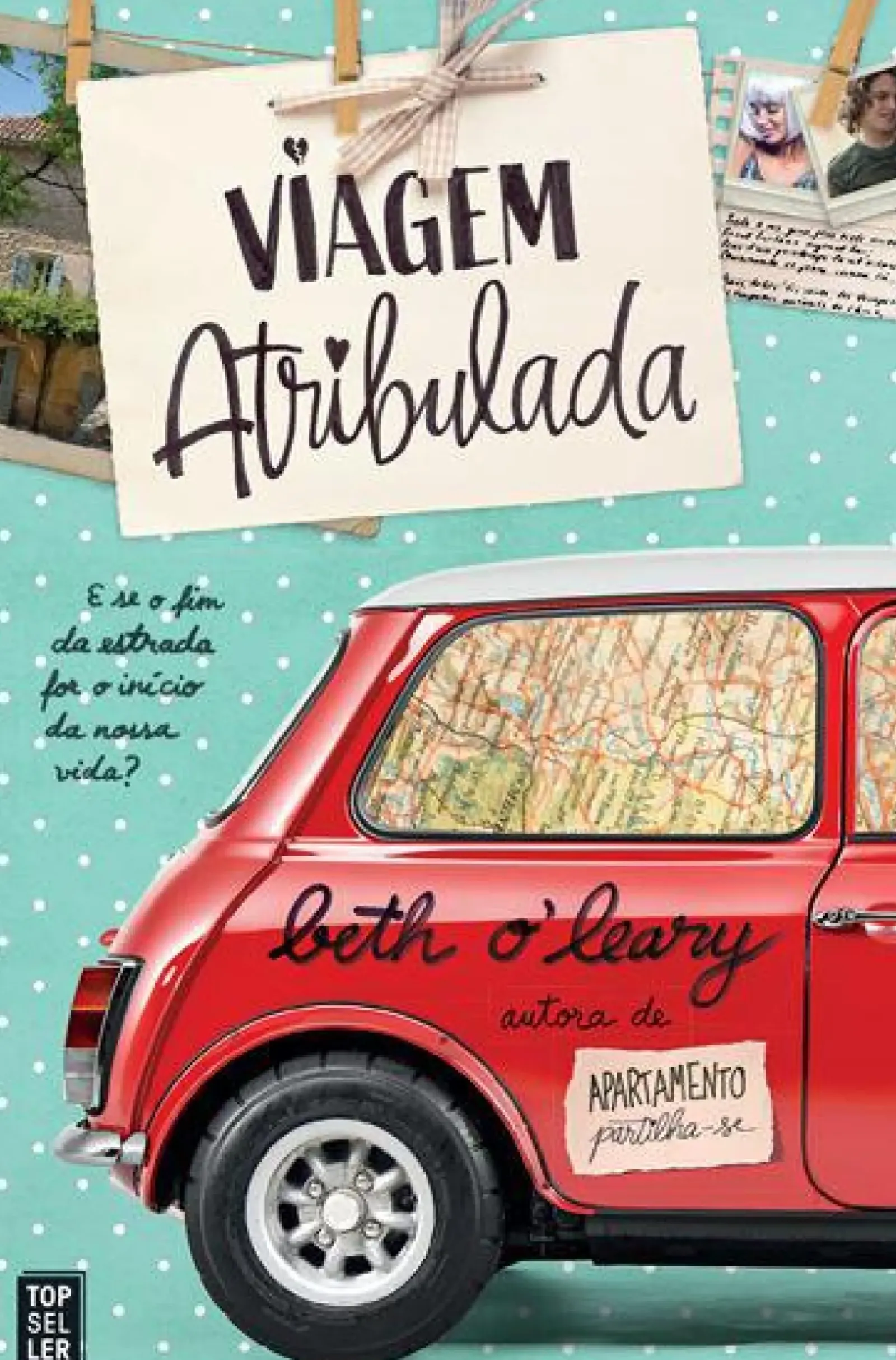 Topseller Romance > Viagem Atribulada de Beth O'Leary