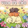 Sale Arteplural Vida de Cão de Didi Plums