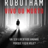 Discount Marcador Vivo ou Morto de Michael Robotham