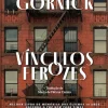 Dom Quixote Romance > Vínculos Ferozes de Vivian Gornick