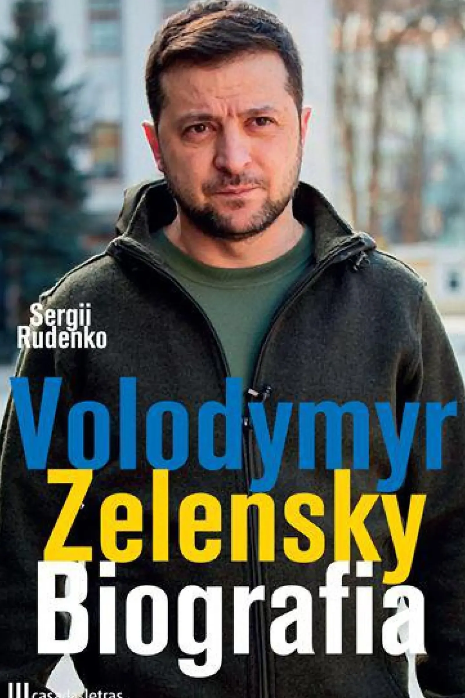 Hot Casa Das Letras Volodymyr Zelensky - Biografia de Sergii Rudenko