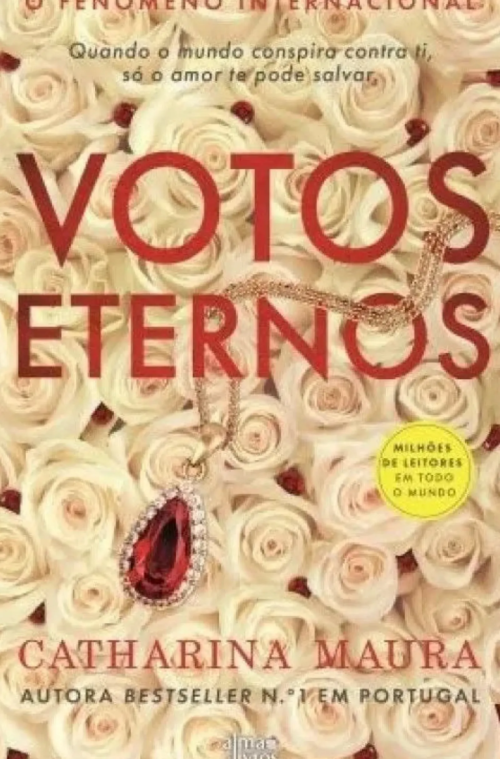 Alma Dos Livros Romance > Votos Eternos de Catharina Maura