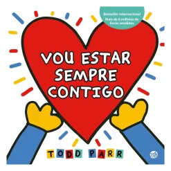 Online Zero A Oito Vou Estar Sempre Contigo de Todd Parr
