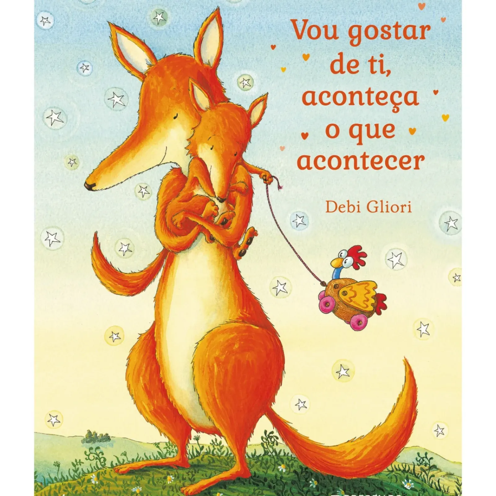 Presença Literatura Infantil > Vou Gostar de Ti, Aconteça o que Acontecer de Debi Gliori