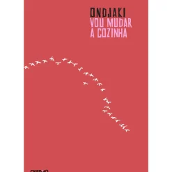 Caminho Romance > Vou Mudar a Cozinha de OndjaKi