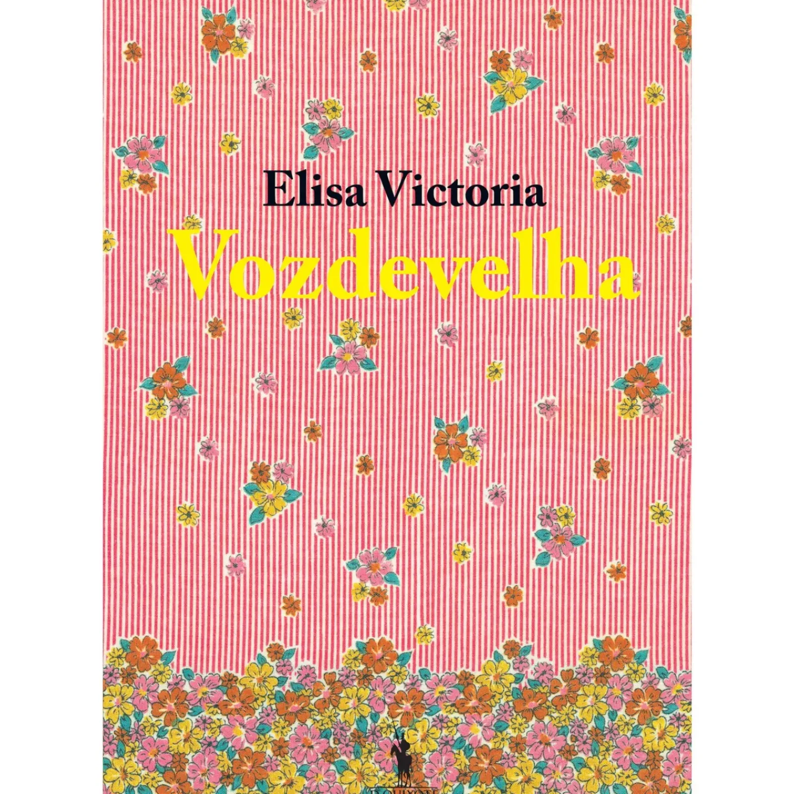 Sale Dom Quixote Vozdevelha de Elisa Victoria